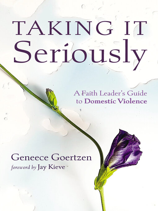 Title details for Taking It Seriously by Geneece Goertzen - Available